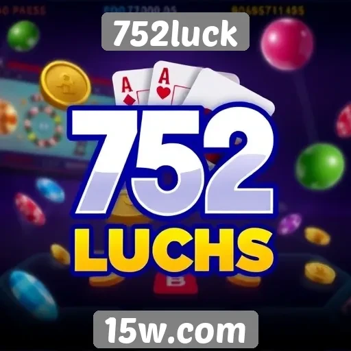 752luck oferece novas opções de jogos online